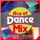 Various - Ace Of Dance Mix