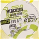 Merciless / Lexxus - Work Dem / Fade Away